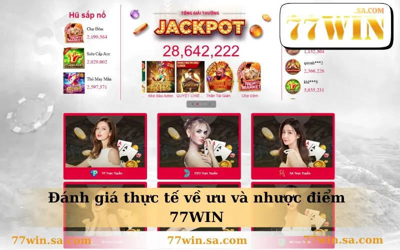 Giới Thiệu 77WIN 3 Đánh giá thực tế về ưu và nhược điểm 77WIN